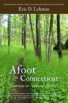 portada Afoot in Connecticut: Journeys in Natural History