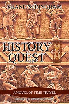 portada History Quest: A Novel of Time Travel (en Inglés)