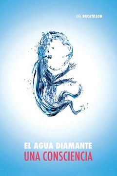 portada El Agua Diamante: Una Consciencia