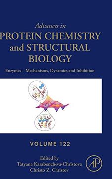 portada Enzymes - Mechanisms, Dynamics and Inhibition: Volume 122 (Advances in Protein Chemistry and Structural Biology, Volume 122) (en Inglés)