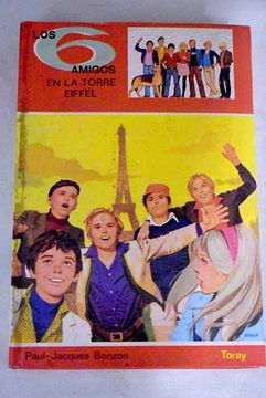 portada Seis Amigos en la Torre Eiffel, los