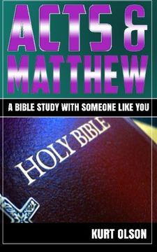 portada Acts & Matthew: A Bible Study With Someone Like You