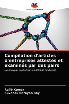portada Compilation d'articles d'entreprises attestés et examinés par des pairs (en Francés)
