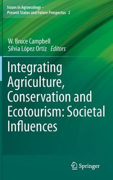 portada integrating agriculture, conservation and ecotourism: societal influences (en Inglés)