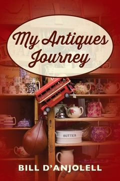 portada My Antiques Journey (en Inglés)