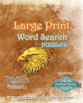 portada Large Print Word Search Puzzles Visible Volume 1: Large Print Word Search Puzzles and Games (en Inglés)