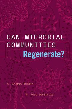 portada Can Microbial Communities Regenerate?  Uniting Ecology and Evolutionary Biology (Convening Science: Discovery at the Marine Biological Laboratory)