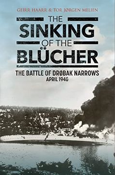 portada The Sinking of the Blücher: The Battle of Drobak Sound, April 1940 (en Inglés)