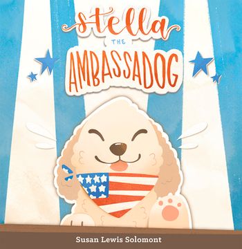 portada Stella the Ambassadog (en Inglés)