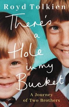 portada There'S a Hole in my Bucket: A Journey of two Brothers (en Inglés)