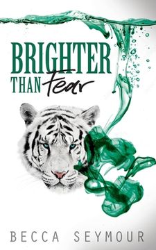 portada Brighter Than Fear (en Inglés)