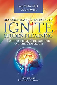 portada Research-Based Strategies to Ignite Student Learning: Insights From Neuroscience and the Classroom (en Inglés)