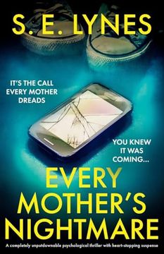 portada Every Mother's Nightmare: A Completely Unputdownable Psychological Thriller With Heart-Stopping Suspense (en Inglés)
