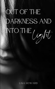 portada Out of the darkness and into the light