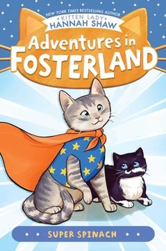 portada Super Spinach (Adventures in Fosterland) (in English)