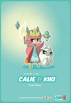 portada Calie & Kiki: Escape Mission (en Inglés)