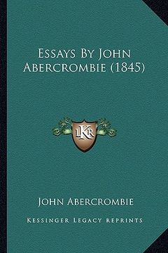 portada essays by john abercrombie (1845) (en Inglés)