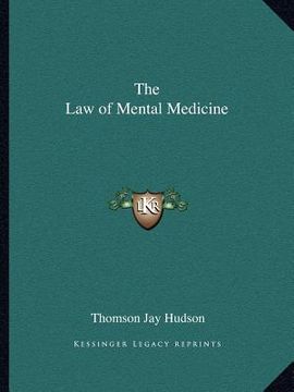 portada the law of mental medicine (en Inglés)