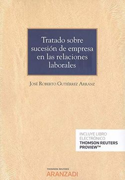 portada Tratado Sobre Sucesión de Empresa en las Relaciones Laborales (Papel + E-Book) (Monografía)