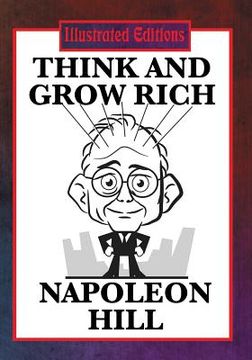 portada Think and Grow Rich (Illustrated Edition) (en Inglés)