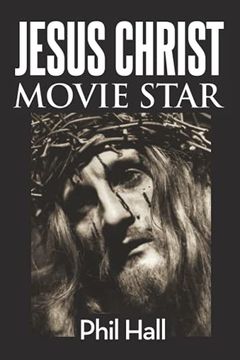 portada Jesus Christ Movie Star (en Inglés)