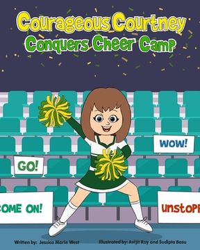 portada Courageous Courtney Conquers Cheer Camp (en Inglés)