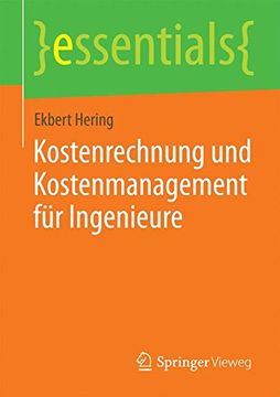 portada Kostenrechnung und Kostenmanagement für Ingenieure (essentials)