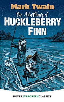 portada The Adventures of Huckleberry Finn (Dover Children's Evergreen Classics) (in English)