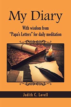 portada My Diary: With Wisdom From “Papa’S Letters” for Daily Meditation (en Inglés)