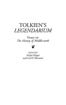 portada Tolkien' S Legendarium: Essays on the History of Middle-Earth (Contributions to the Study of Science Fiction & Fantasy) (en Inglés)