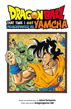 portada Dragon Ball: That Time i got Reincarnated as Yamcha! (in English)