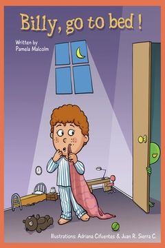 portada Billy Go To Bed: Bedtime story for children (en Inglés)