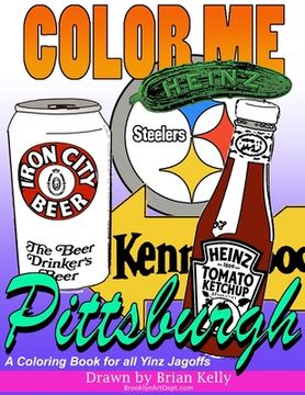 portada Color Me Pittsburgh: A coloring book for all ages about Pittsburgh
