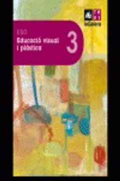 portada Educació visual i plàstica ESO 3 (ESO LOE) (en Catalá)