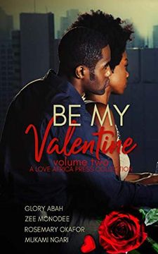 portada Be my Valentine: Volume two (Valentine Anthologies) (en Inglés)