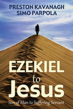 portada Ezekiel to Jesus (en Inglés)