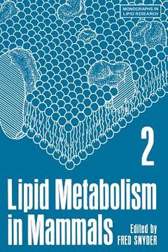 portada Lipid Metabolism in Mammals (en Inglés)
