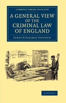 portada A General View of the Criminal law of England (Cambridge Library Collection - British and Irish History, 19Th Century) (en Inglés)
