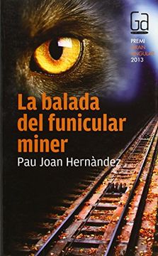 portada La Balada Del Funicular Miner (Gran angular) (in Catalá)