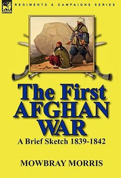portada the first afghan war: a brief sketch 1839-1842 (en Inglés)