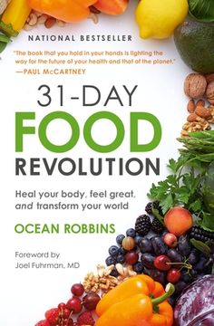 portada 31-Day Food Revolution: Heal Your Body, Feel Great, and Transform Your World
