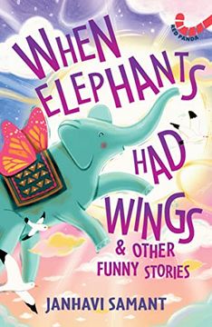 portada When Elephants had Wings & Other Funny Stories