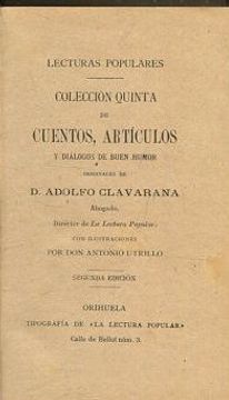 Libro CUENTOS, ARTICULOS Y DIALOGOS DE BUEN HUMOR., CLAVARANA, Adolfo.,  ISBN 47844035. Comprar en Buscalibre