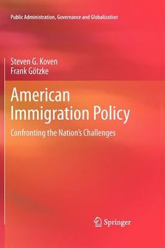 portada american immigration policy: confronting the nation's challenges (in English)