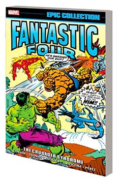 portada Fantastic Four Epic Collection: The Crusader Syndrome (en Inglés)