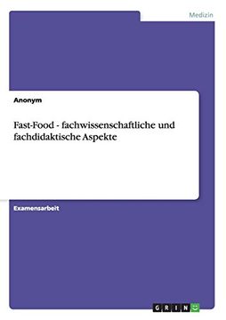 portada Fast-Food - fachwissenschaftliche und fachdidaktische Aspekte (German Edition)