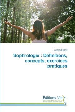 portada Sophrologie: Définitions, concepts, exercices pratiques