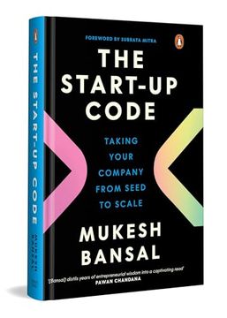 portada The Start-Up Code: Taking Your Company From Seed to Scale