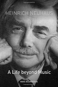 portada Heinrich Neuhaus: A Life Beyond Music (148) (Eastman Studies in Music) (in English)