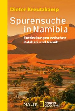 portada Spurensuche in Namibia: Entdeckungen zwischen Kalahari und Namib (en Alemán)